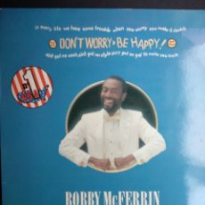 Discos de vinilo: *BOBBY MCFERRIN, DON'T WORRY BE HAPPY, 1988. A1. Lote 283821648