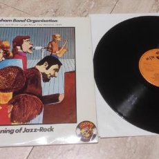 Discos de vinilo: THE GRAHAM BOND ORGANIZATION – THE BEGINNING OF JAZZ-ROCK-LP-ESPAÑA-1977- CHARLY RECORDS – 77-CH14. Lote 283973383