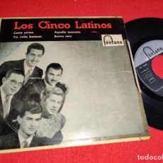 Dischi in vinile: LOS CINCO LATINOS COME PRIMA/TRE VOLTE BACIAMI +2 EP 7'' 1958 FONTANA
