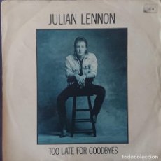 Discos de vinilo: JULIAN LENNON - TOO LATE FOR GOODBYES - SINGLE. Lote 284049668
