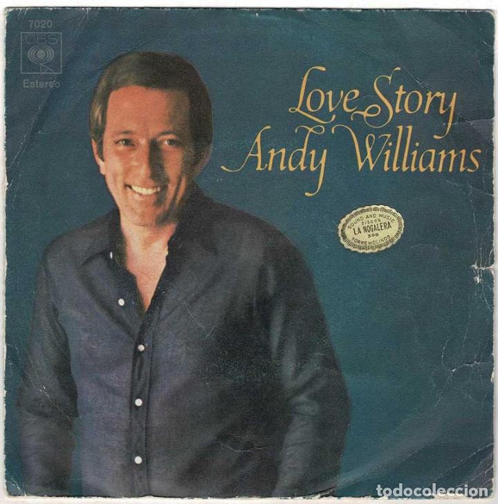 Discos de vinilo: Andy Williams - Love Story / Something. Single - Foto 1