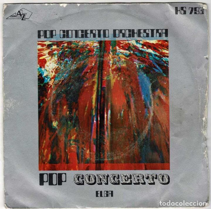 Discos de vinilo: Pop Concerto Orchestra - Pop Concerto / Elga. Single - Foto 1
