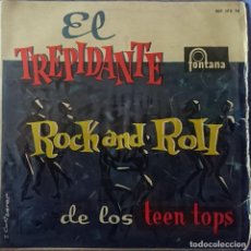 Discos de vinilo: TEEN TOPS - EL TREPIDANTE ROCK AND ROLL. Lote 284201188