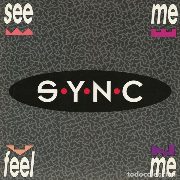 Discos de vinilo: Sync&ndash; See Me Feel Me-GERMANY-1991-MAXI SINGLE - Foto 1