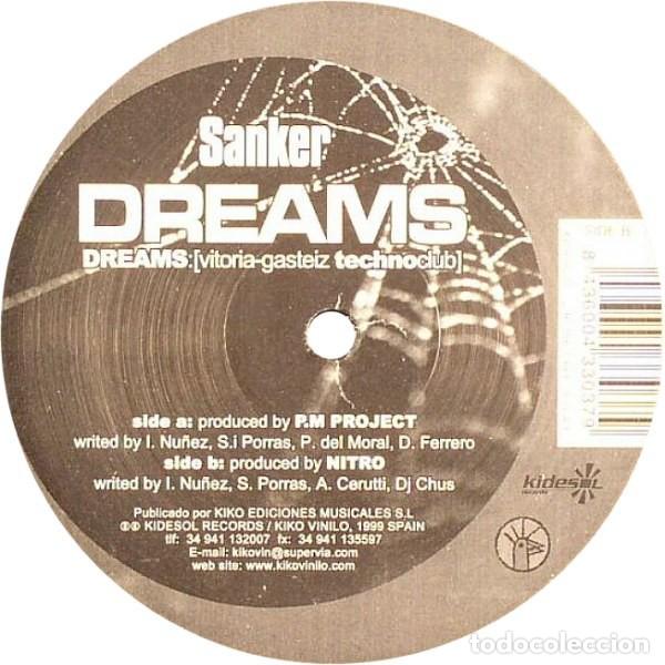 Discos de vinilo: Sanker &ndash; Dreams-SPAIN-1999-MAXI SINGLE - Foto 1