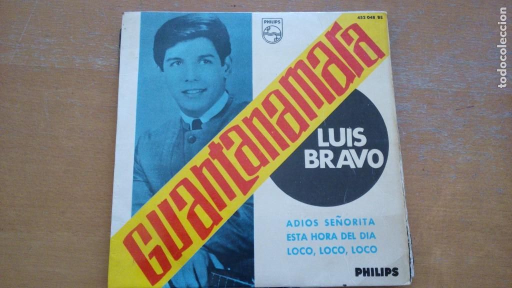 Discos de vinilo: LUIS BRAVO - GUANTANAMERA + 3 - EP 1965 - Foto 1