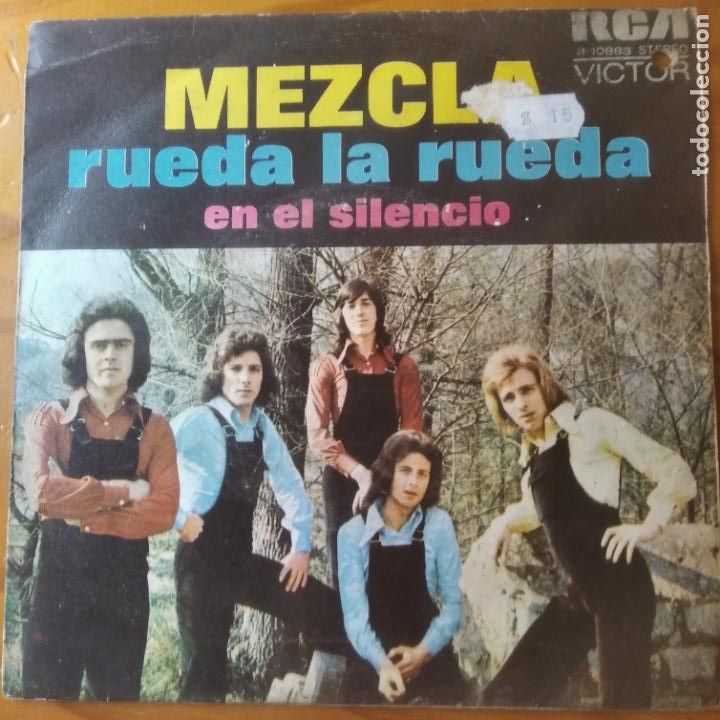 Discos de vinilo: MEZCLA - RUEDA LA RUEDA/ EN EL SILENCIO - 1973 - Foto 1