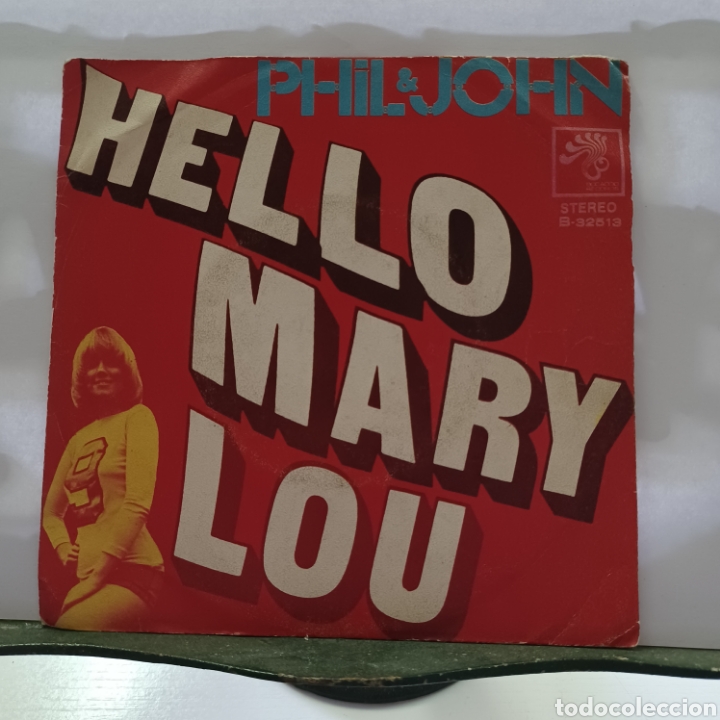 Discos de vinilo: PHIL & JOHN - HELLO MARY LOU - Foto 5