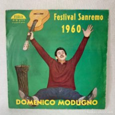 Dischi in vinile: SINGLE DOMENICO MODUGNO - FESTIVAL SAN REMO 1960 - ITALIA - AÑO 1960. Lote 284611733