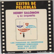 Discos de vinilo: HENRY SALOMON Y SU ORQUESTA, LOS PARAGUAS DE CHERBURGO Y OTRAS, SINGLE DEL SELLO BELTER AÑO 1973. Lote 284634993
