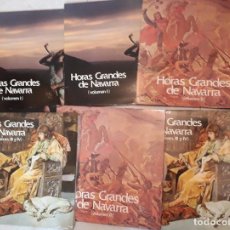 Discos de vinilo: HORAS GRANDES DE NAVARRA, VOLUMENES I, II, III Y IV,COMPLETO