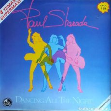 Discos de vinilo: PAUL SHARADA * MAXI VINILO * DANCING ALL THE NIGHT * BLANCO Y NEGRO 1984 ITALO-DISCO. Lote 284721433