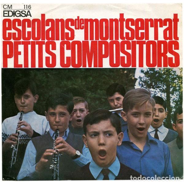 Discos de vinilo: Escolans De Montserrat &ndash; Petits Compositors - Edigsa &ndash; CM 116 - 1966 - Foto 1