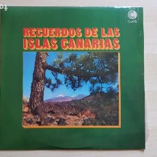 Discos de vinilo: RECUERDOS DE LAS ISLAS CANARIAS - LP VINILO - CLAVE - 1974