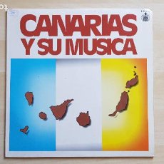 Discos de vinilo: CANARIAS Y SU MUSICA - LP VINILO - HISPAVOX - 1980