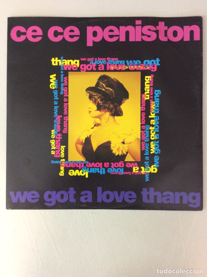 Discos de vinilo: Ce ce peniston. We got a love thang - Foto 1