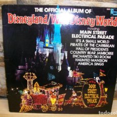 Discos de vinilo: THE OFFICIAL ALBUM OF DISNEYLAND/WALT DISNEY WORLD LP