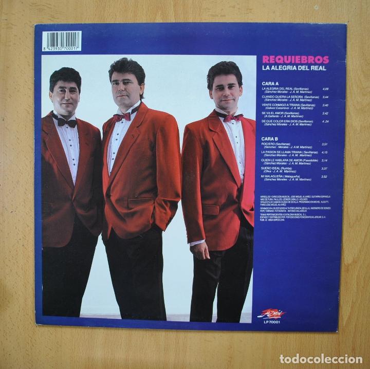 Discos de vinilo: REQUIEBROS - LA ALEGRIA DEL REAL - LP - Foto 2