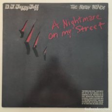Discos de vinilo: D.J. JAZZY JEFF, THE FRESH PRINCE ‎– A NIGHTMARE ON MY STREET, US 1988 JIVE. Lote 285682428