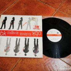 Discos de vinilo: OBK TODAVIA MAXI SINGLE VINILO DEL AÑO 1993 ESPAÑA CONTIENE 4 TEMAS REMIXES MUY RARO