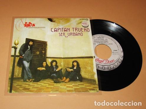 Discos de vinilo: ASFALTO - CAPITAN TRUENO / SER URBANO - SINGLE - 1978 - EXCELENTE