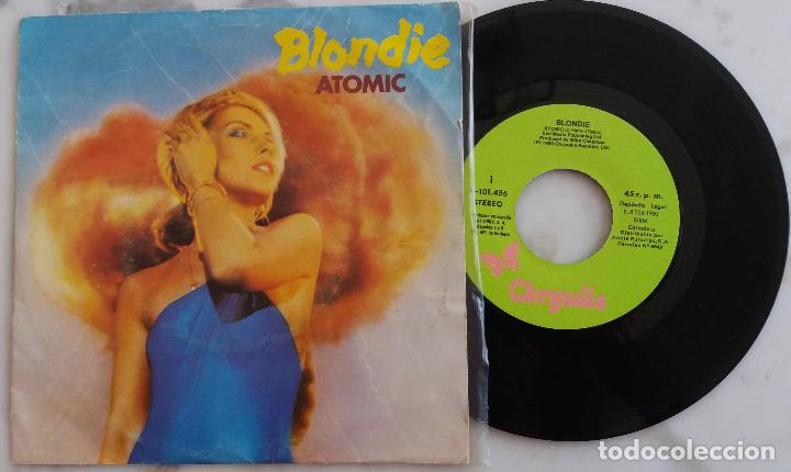 Discos de vinilo: BLONDIE, ATOMIC. SINGLE ESPA&Ntilde;A A&Ntilde;O 1980 - Foto 1