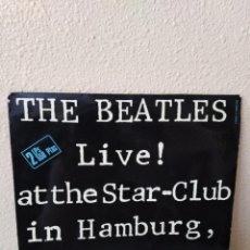 Discos de vinilo: VINILO LP DOBLE THE BEATLES LIVE! AT THE STAR-CLUB IN HAMBURG, GERMANY ', 1962. Lote 286310963