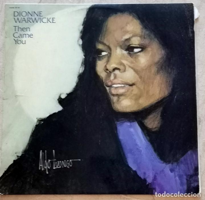 dionne warwicke – then came you lp, spain 1975 - Compra venta en