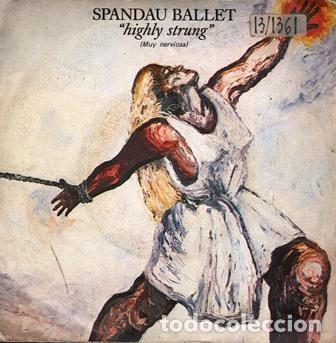 Discos de vinilo: SPANDAU BALLET. &rdquo; HIGHLY STRUNG &rdquo;. SG-565 - Foto 1