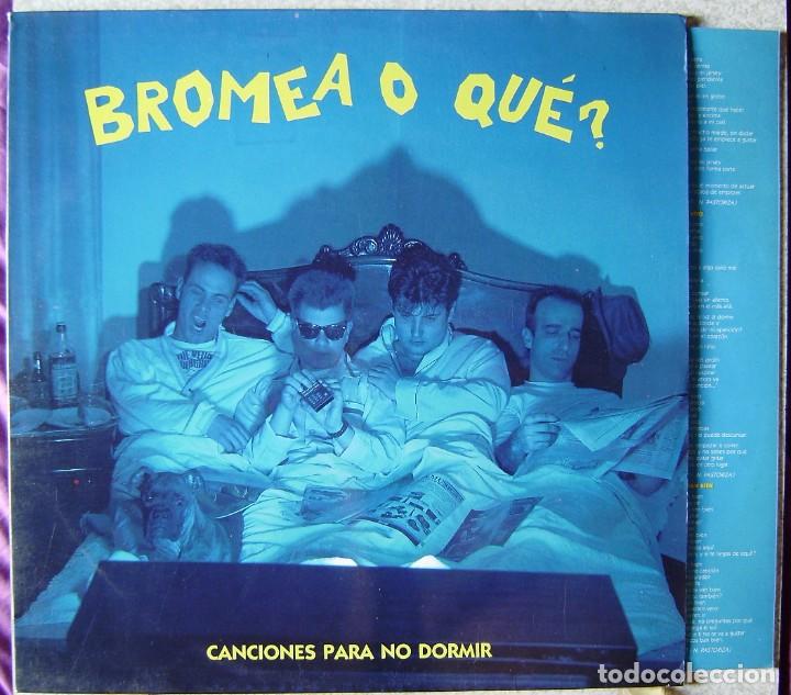 Discos de vinilo: BROMEA O QUE ?.CANCIONES PARA NO DORMIR...EX - Foto 1