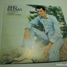 Discos de vinilo: SINGLE JULIO IGLESIAS. RÍO REBELDE. A VECES LLEGAN CARTAS. COLUMBIA 1973 SPAIN (PROBADO, SEMINUEVO)