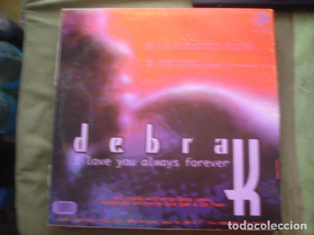 Discos de vinilo: Debra K &lrm; I Love You Always Forever - Foto 2
