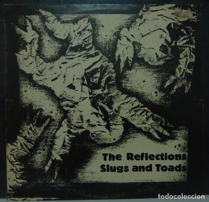 Discos de vinilo: THE REFLECTIONS // SLUGS AND TOADS // 1982 // (VG VG). LP - Foto 1