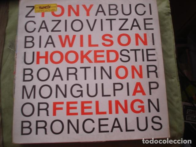 Discos de vinilo: Tony Wilson Hooked On A Feeling - Foto 1