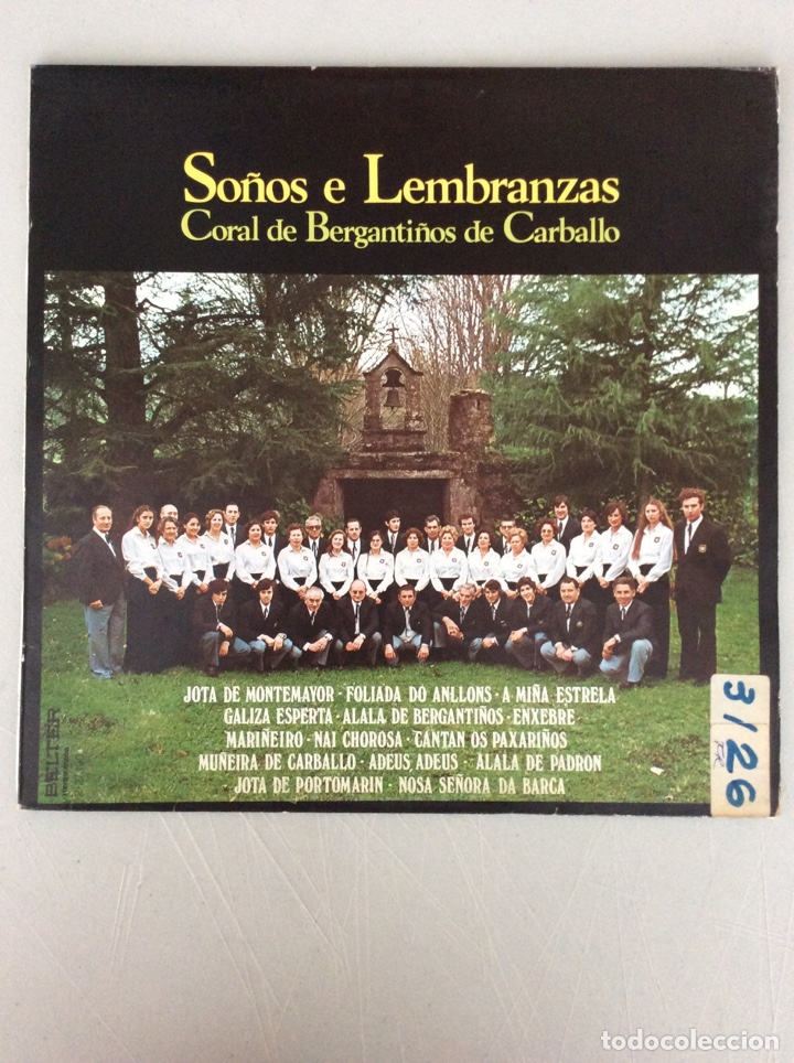 Disques de vinyle: So&ntilde;os e Lembranzas. Coral de Berganti&ntilde;os de Carballo