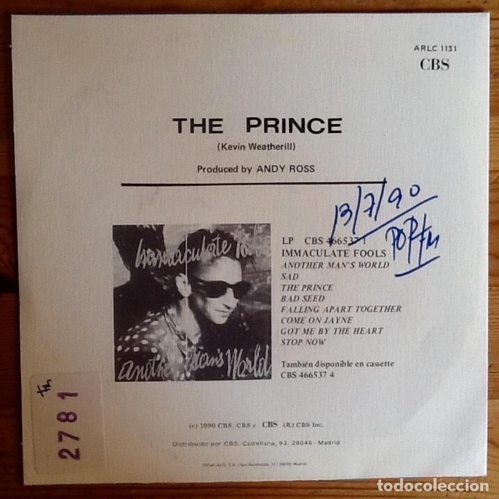 Discos de vinilo: IMMACULATE FOOLS : THE PRINCE [CBS - ESP 1990] 7&rdquo; - Foto 2