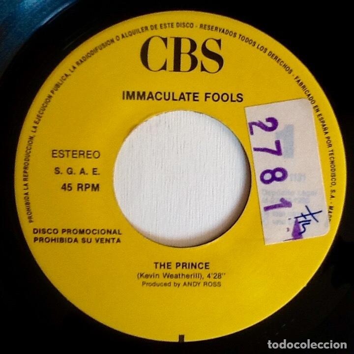 Discos de vinilo: IMMACULATE FOOLS : THE PRINCE [CBS - ESP 1990] 7&rdquo; - Foto 3