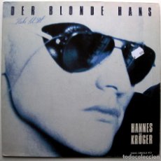Discos de vinilo: HANNES KRÖGER - DER BLONDE HANS - MAXI HANSA 1988 GERMANY BPY. Lote 287306933