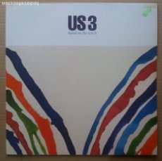 Discos de vinilo: US 3 / HAND ON THE TORCH / LP MADE IN UK. Lote 287409843