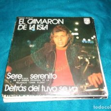 Discos de vinil: EL CAMARON DE LA ISLA. SERE...SERENITO / DETRAS DEL TUYO SE VA. PHILIPS, 1973. IMPECABLE(#). Lote 287652518