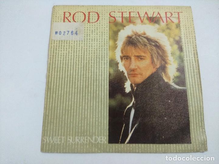 Discos de vinilo: SINGLE/ROD STEWART/SWEET SURRENDER/PROMOCIONAL. - Foto 1