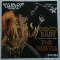 Discos de vinilo: VAN MCCOY & THE SOUL CITY SYMPHONY – DISCO BABY / THE HUSTLE, GERMANY 1975 AVCO. Lote 364501716