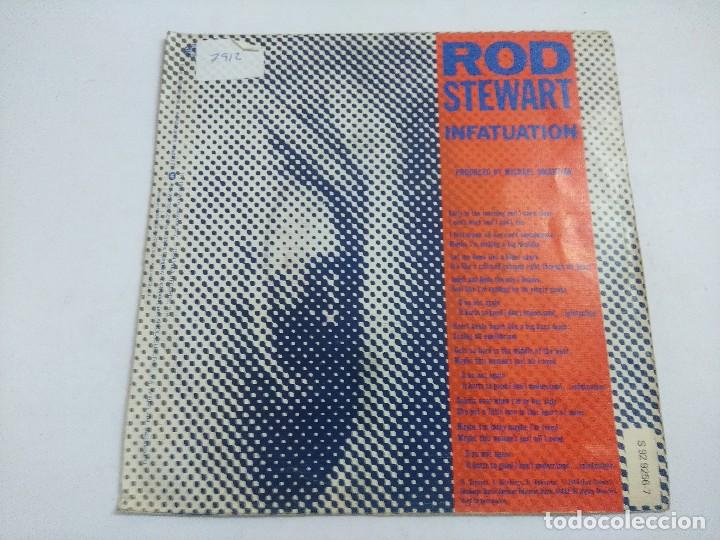Discos de vinilo: SINGLE/ROD STEWART/INFATUATION. - Foto 1
