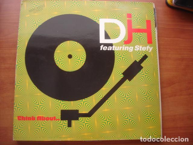 Discos de vinilo: DJH Featuring Stefy Think About... - Foto 1