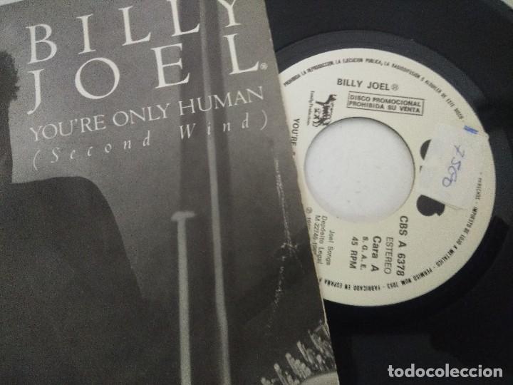 Discos de vinilo: SINGLE/BILLY JOEL/YOURE ONLY HUMAN/PROMOCIONAL. - Foto 2