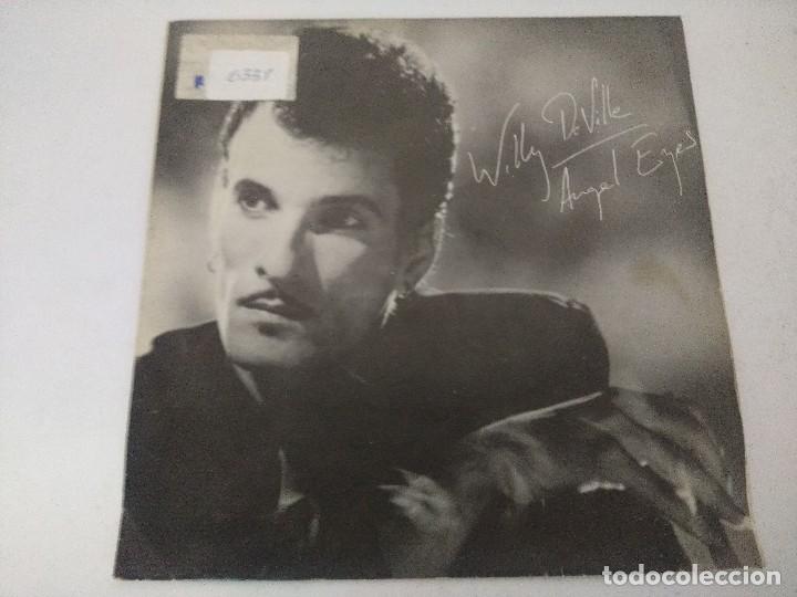 Discos de vinilo: SINGLE/WILLY DEVILLE/ANGELS EYES. - Foto 1
