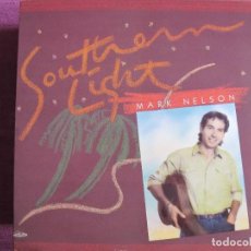 Disques de vinyle: LP - MARK NELSON - SOUTHERN LIGHT (CANADA, FLYING FISH RECORDS 1986). Lote 287756263