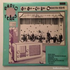 Discos de vinilo: GLEN GRAY & THE CASA LOMA ORCHESTRA – RADIO YEARS 1939/40, UK 1977 LONDON RECORDS