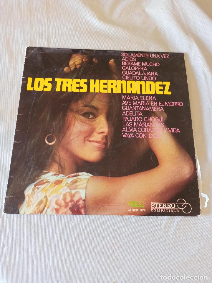 Discos de vinilo: LOS TRES HERNANDEZ / SOLAMENTE UNA VEZ - Foto 1
