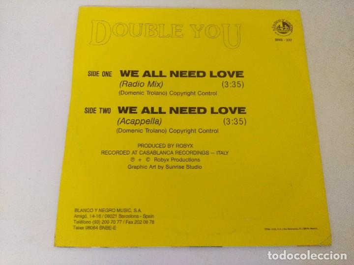 Discos de vinilo: SINGLE/DOUBLE YOU/WE ALL NEED LOVE. - Foto 3